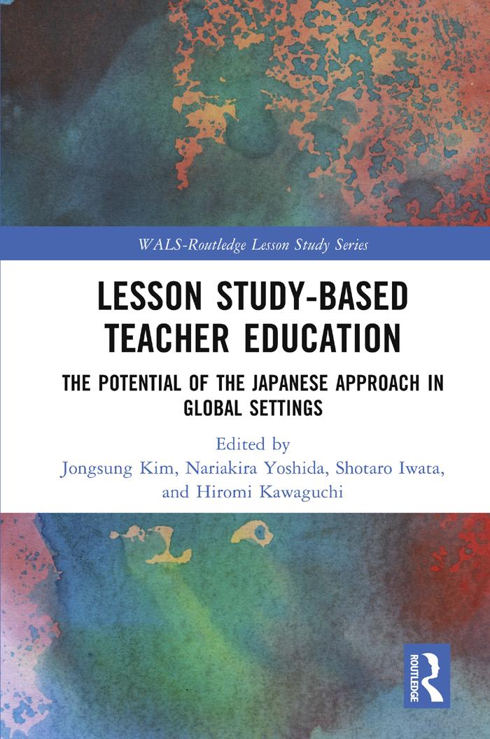 Lesson Study-based Teacher Education