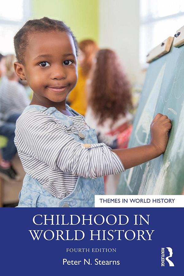 Childhood in World History by Peter N. Stearns
