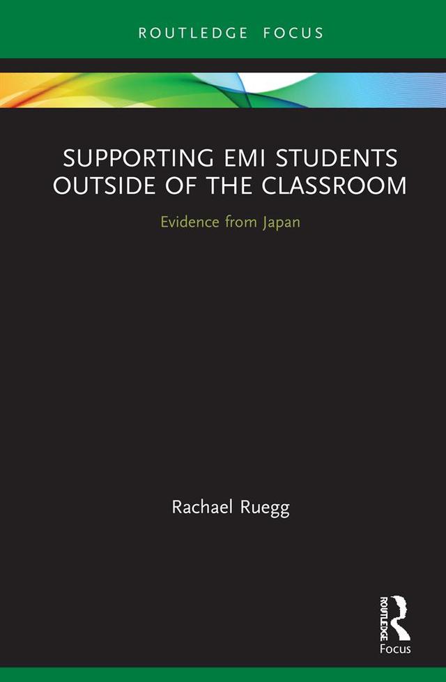 Supporting EMI Students Outside of the Classroom by Rachael Ruegg