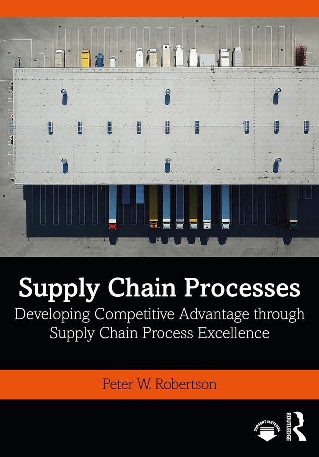 Supply Chain Processes by Peter W. Robertson