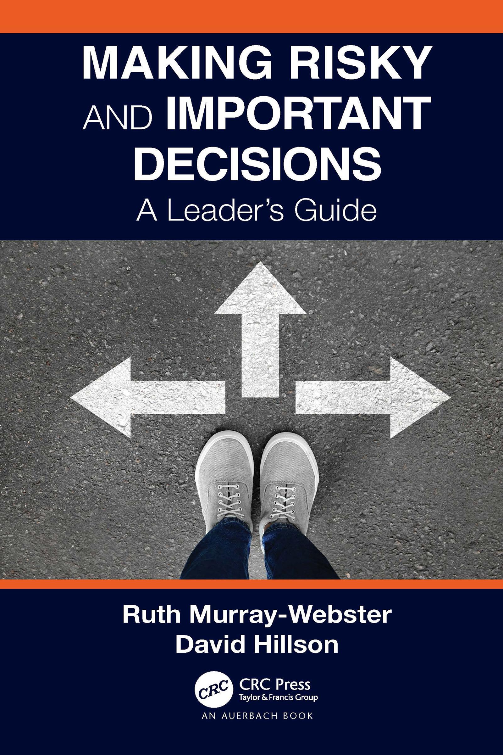 Making Risky and Important Decisions
