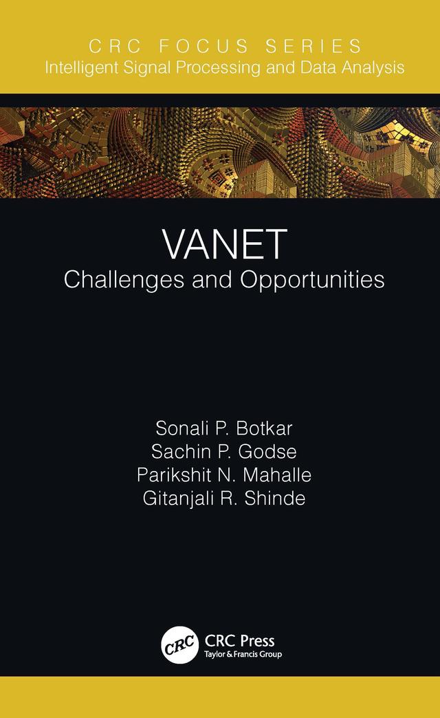 VANET by Gitanjali R. Shinde, Parikshit N. Mahalle, Sachin P. Godse, Sonali P. Botkar