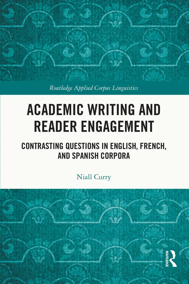 Academic Writing and Reader Engagement by Niall Curry