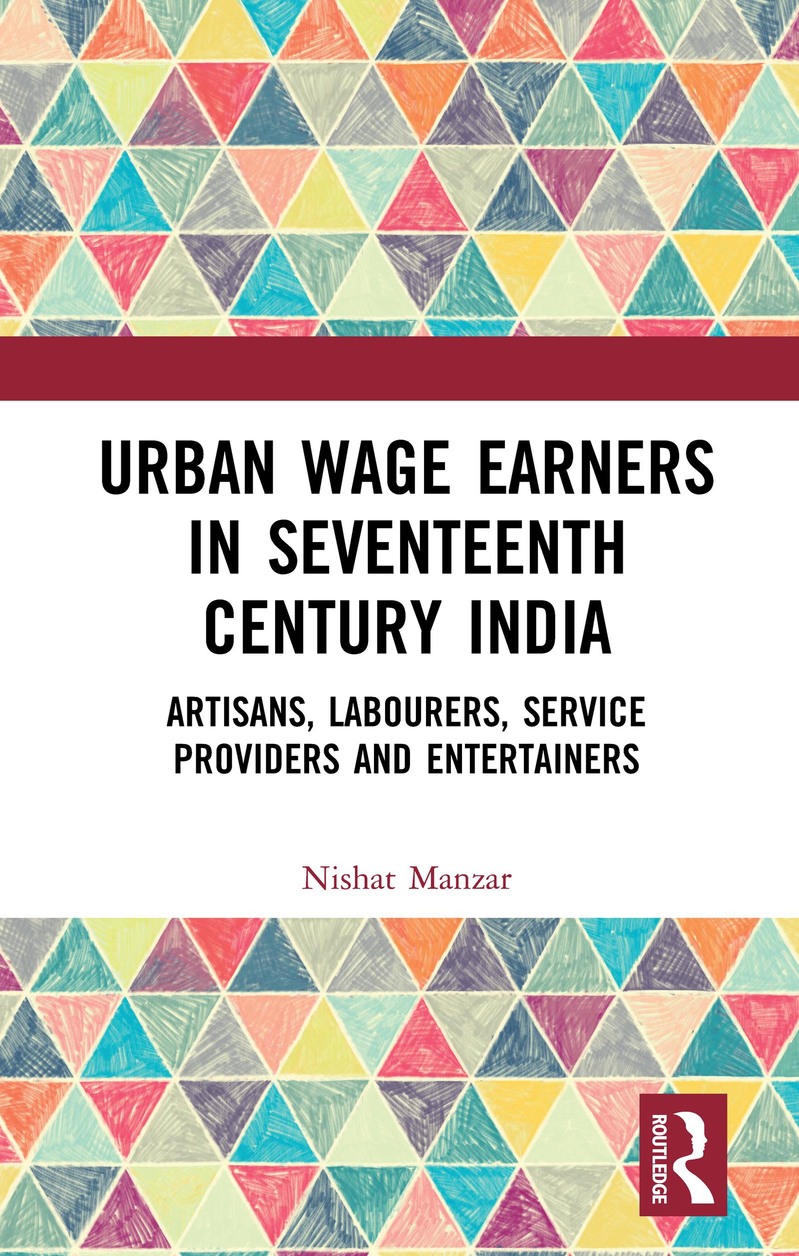 Urban Wage Earners in Seventeenth Century India