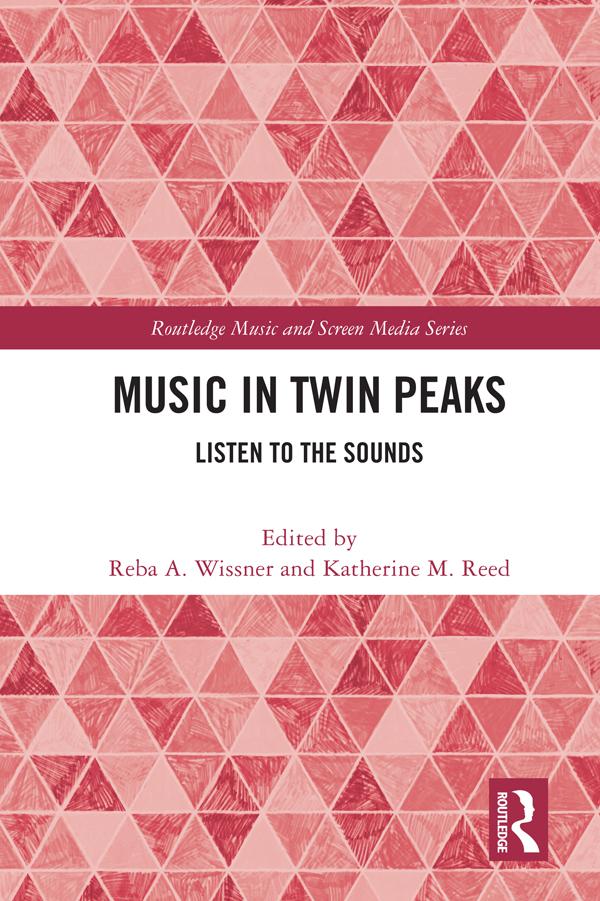 Music in Twin Peaks by Katherine Reed, Reba Wissner