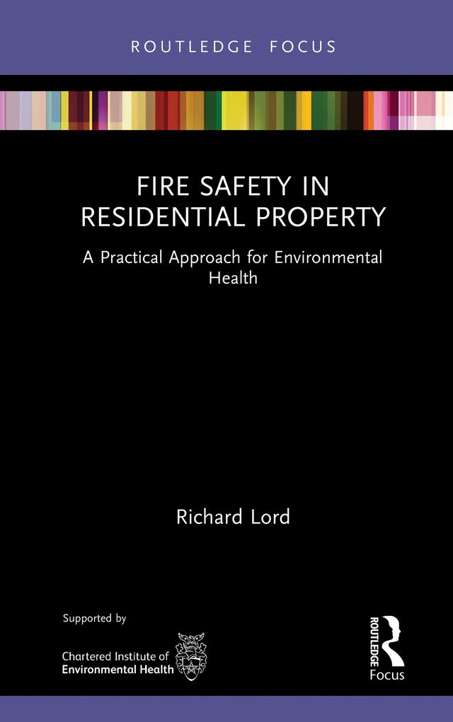 Fire Safety in Residential Property by Richard Lord