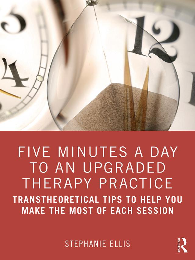 Five Minutes a Day to an Upgraded Therapy Practice by Stephanie Ellis
