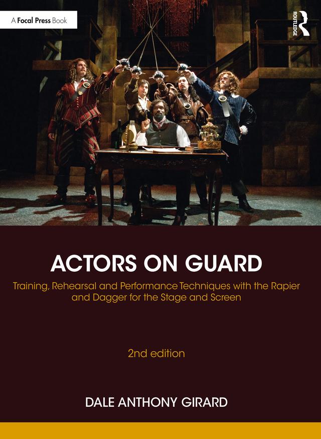 Actors on Guard by Dale Anthony Girard
