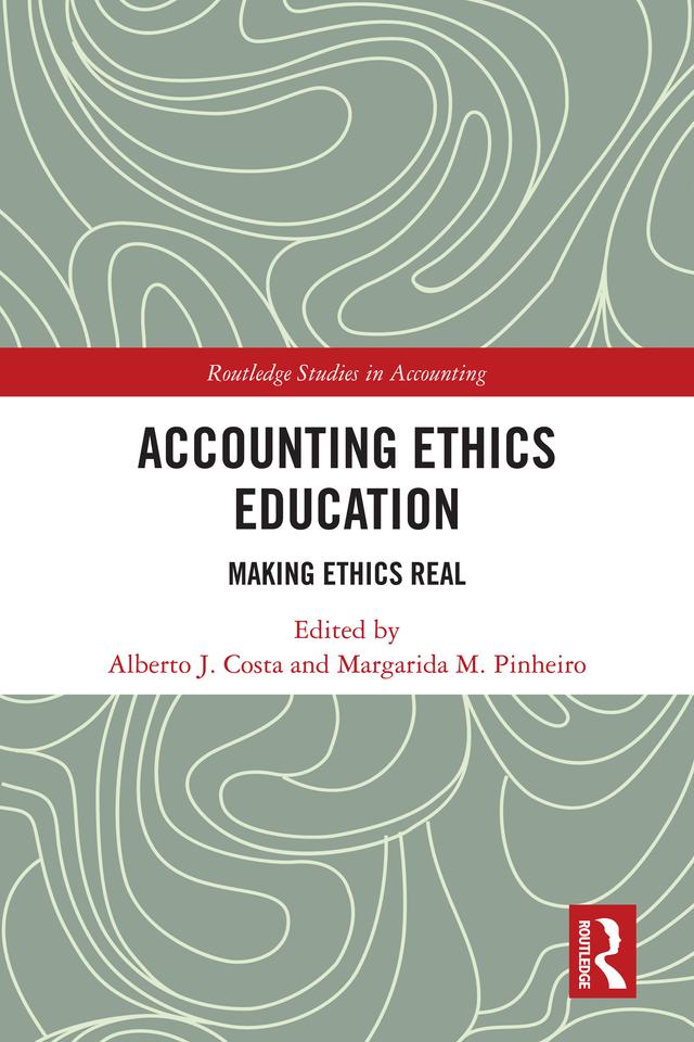 Accounting Ethics Education by Alberto Costa, Margarida Pinheiro