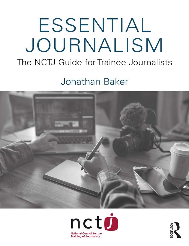 Essential Journalism by Jonathan Baker