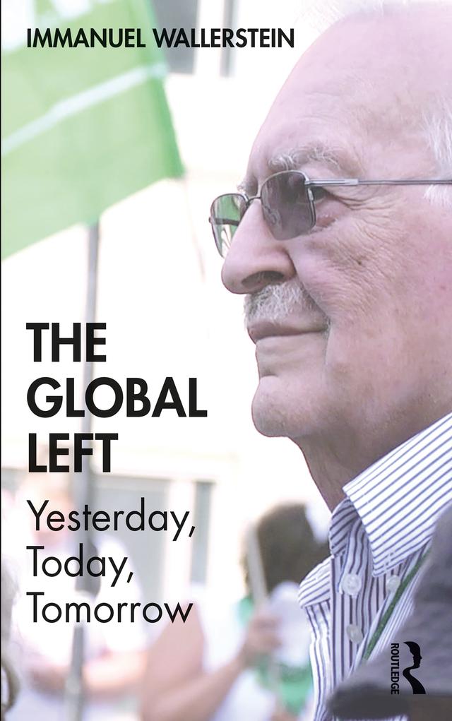 The Global Left by Immanuel Wallerstein