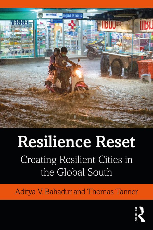 Resilience Reset by Aditya V. Bahadur, Thomas Tanner