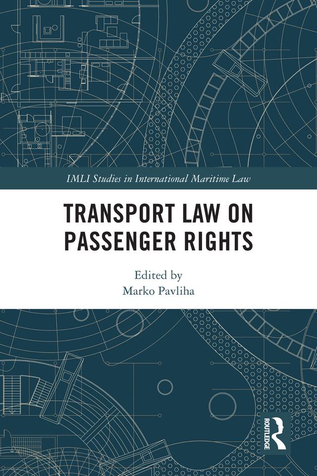 Transport Law on Passenger Rights by Marko Pavliha