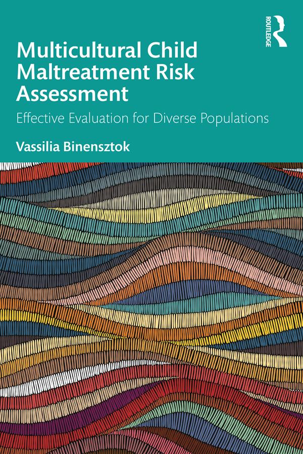 Multicultural Child Maltreatment Risk Assessment by Vassilia Binensztok