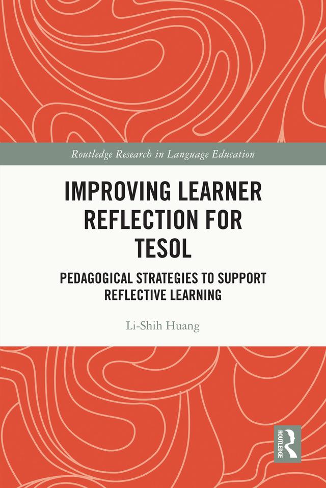 Improving Learner Reflection for TESOL by Li-Shih Huang