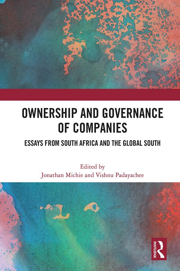 Ownership and Governance of Companies by Jonathan Michie, Vishnu Padayachee