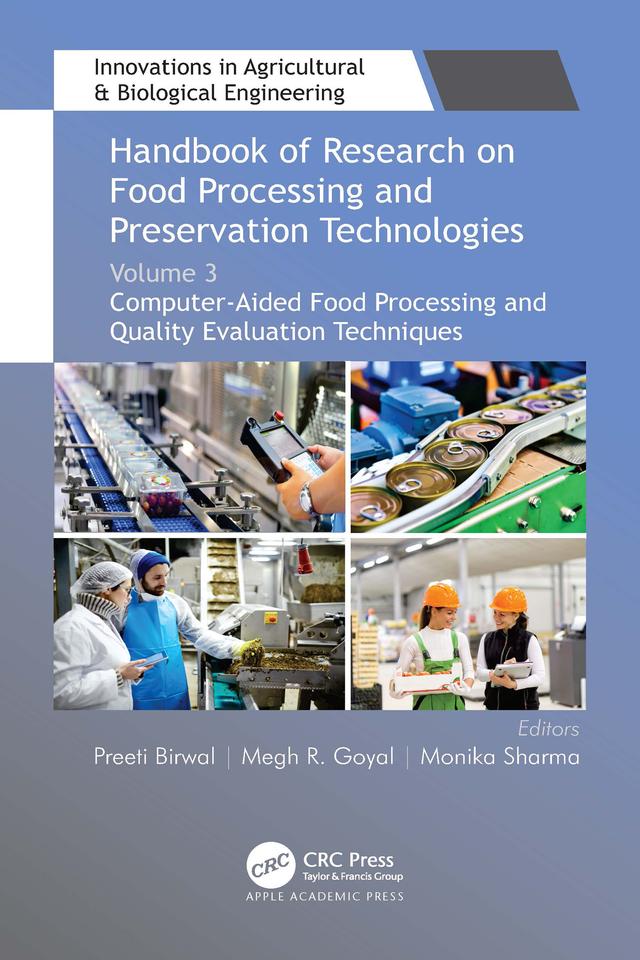 Handbook of Research on Food Processing and Preservation Technologies by Megh R. Goyal, Monika Sharma, Preeti Birwal
