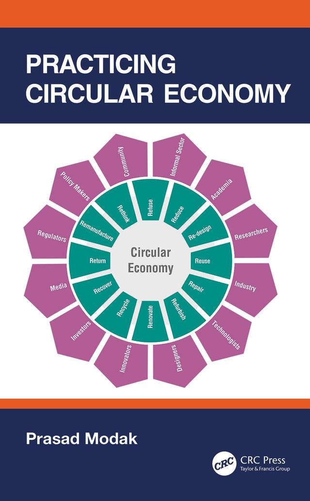Practicing Circular Economy by Prasad Modak