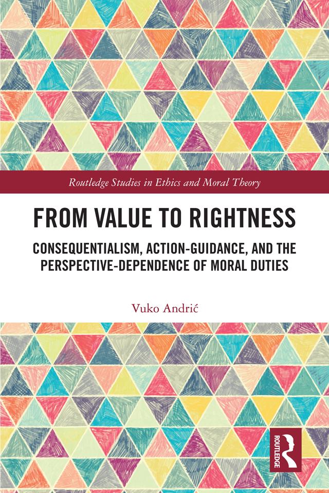 From Value to Rightness by Vuko Andrić