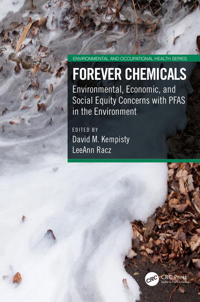 Forever Chemicals by David M. Kempisty, LeeAnn Racz