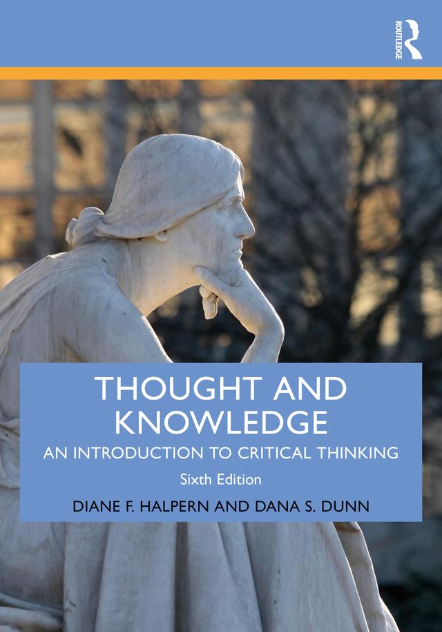 Thought and Knowledge by Dana S. Dunn, Diane F. Halpern