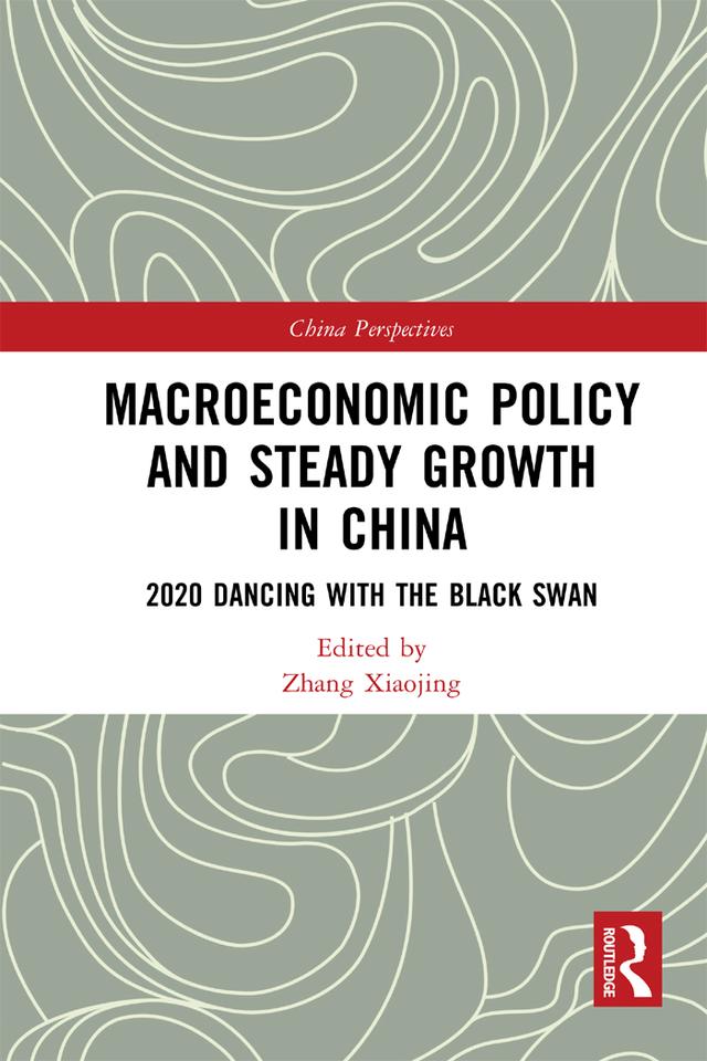 Macroeconomic Policy and Steady Growth in China by Zhang Xiaojing