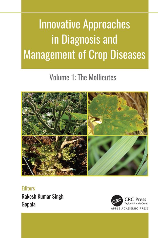 Innovative Approaches in Diagnosis and Management of Crop Diseases by Gopala, Rakesh Kumar Singh