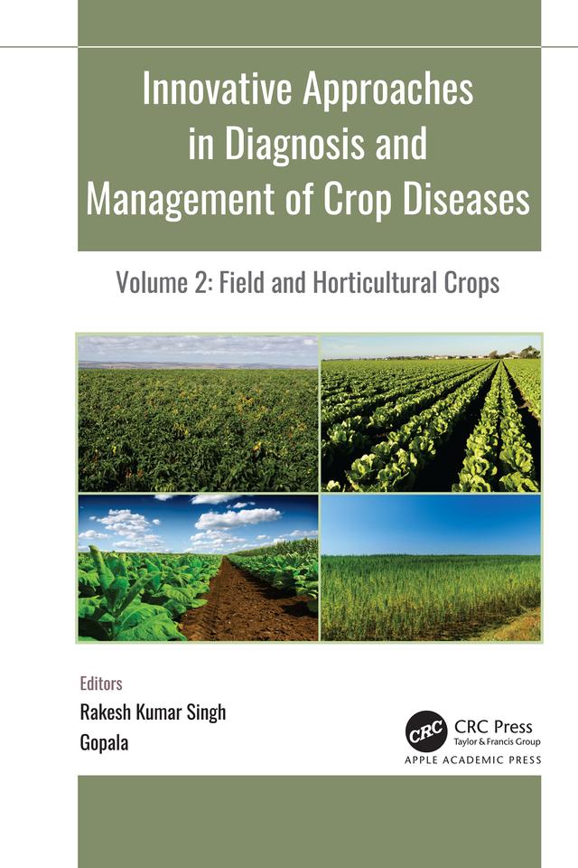 Innovative Approaches in Diagnosis and Management of Crop Diseases by Gopala, R. K. Singh