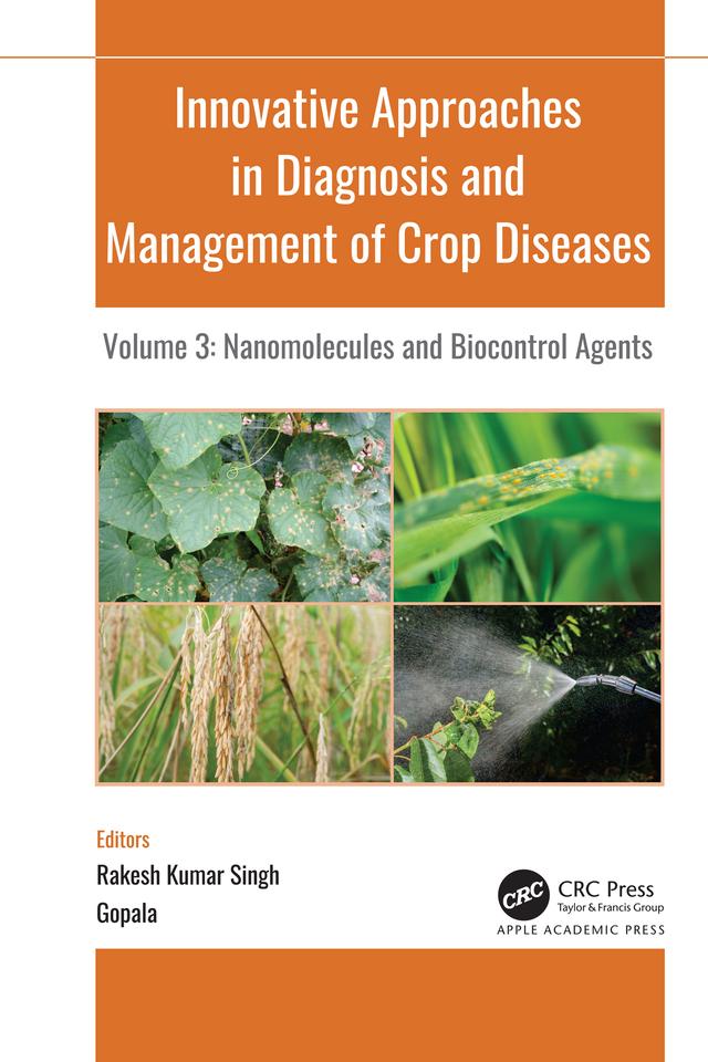Innovative Approaches in Diagnosis and Management of Crop Diseases by Gopala, R. K. Singh