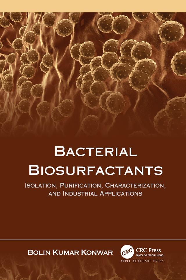 Bacterial Biosurfactants by Bolin Kumar Konwar