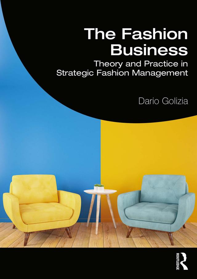 The Fashion Business by Dario Golizia