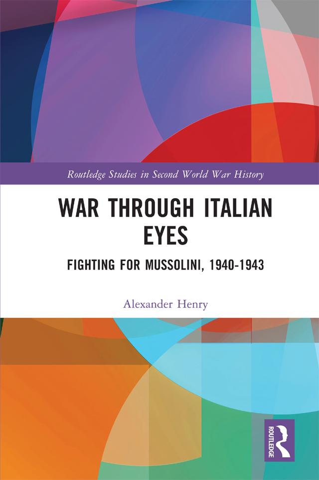 War Through Italian Eyes by Alexander Henry