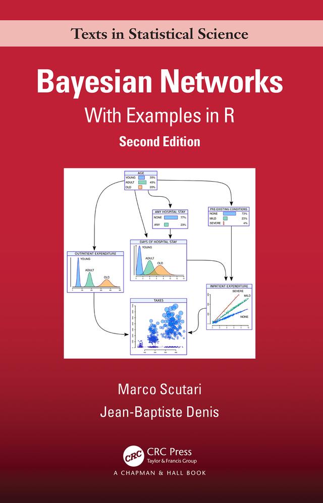 Bayesian Networks by Jean-Baptiste Denis, Marco Scutari