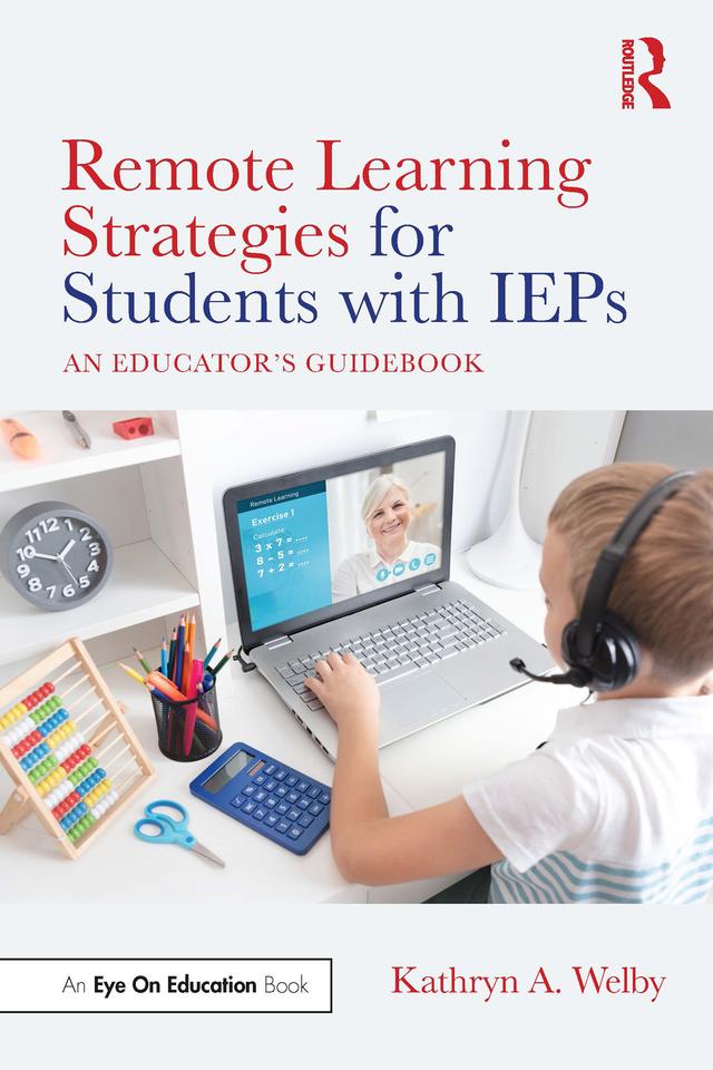 Remote Learning Strategies for Students with IEPs by Kathryn Welby