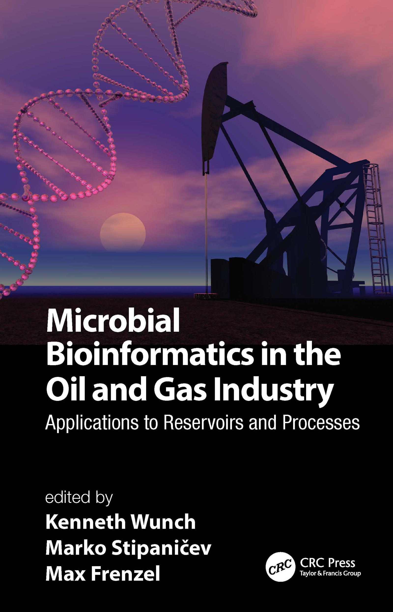 Microbial Bioinformatics in the Oil and Gas Industry