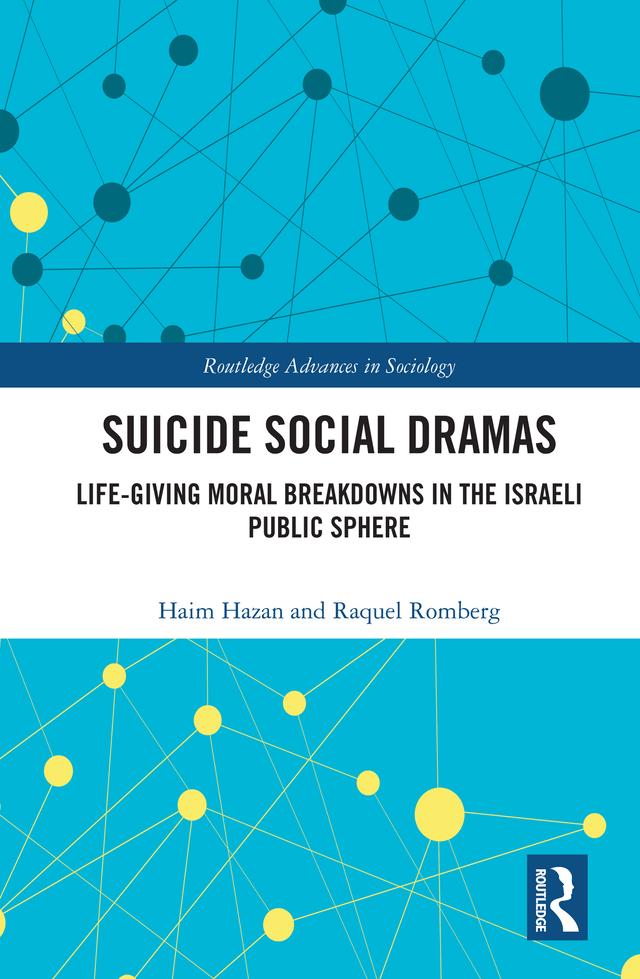 Suicide Social Dramas by Haim Hazan, Raquel Romberg