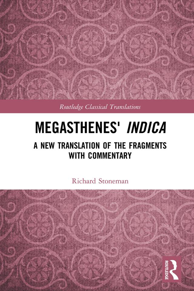 Megasthenes' Indica by Richard Stoneman