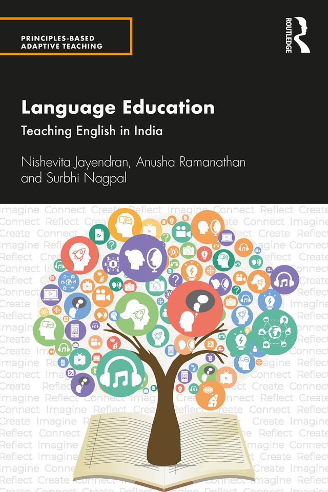 Language Education by Anusha Ramanathan, Nishevita Jayendran, Surbhi Nagpal