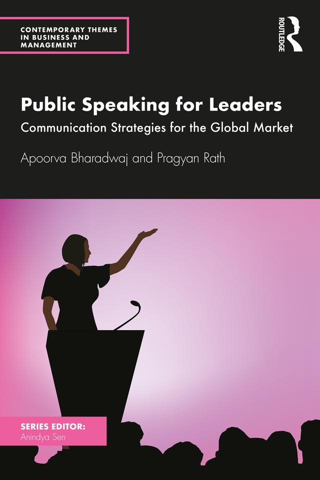 Public Speaking for Leaders by Apoorva Bharadwaj, Pragyan Rath