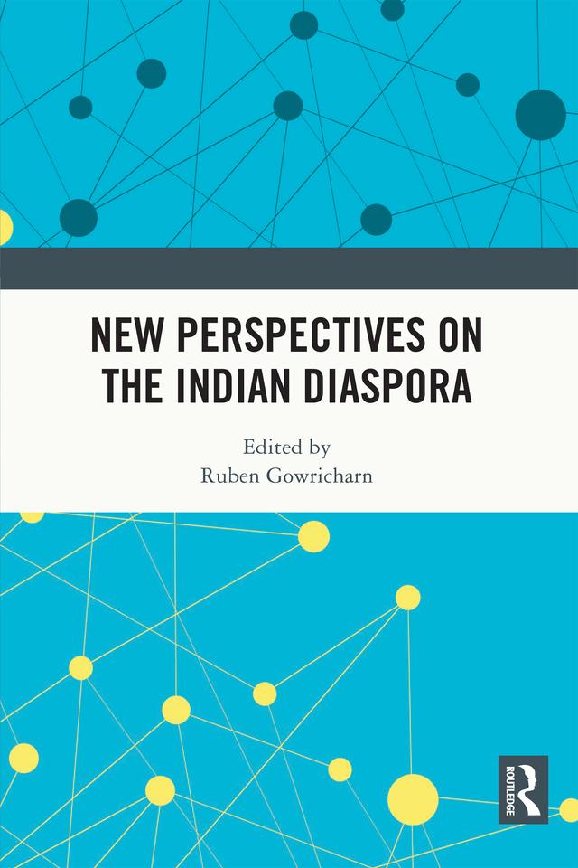 New Perspectives on the Indian Diaspora by Ruben Gowricharn