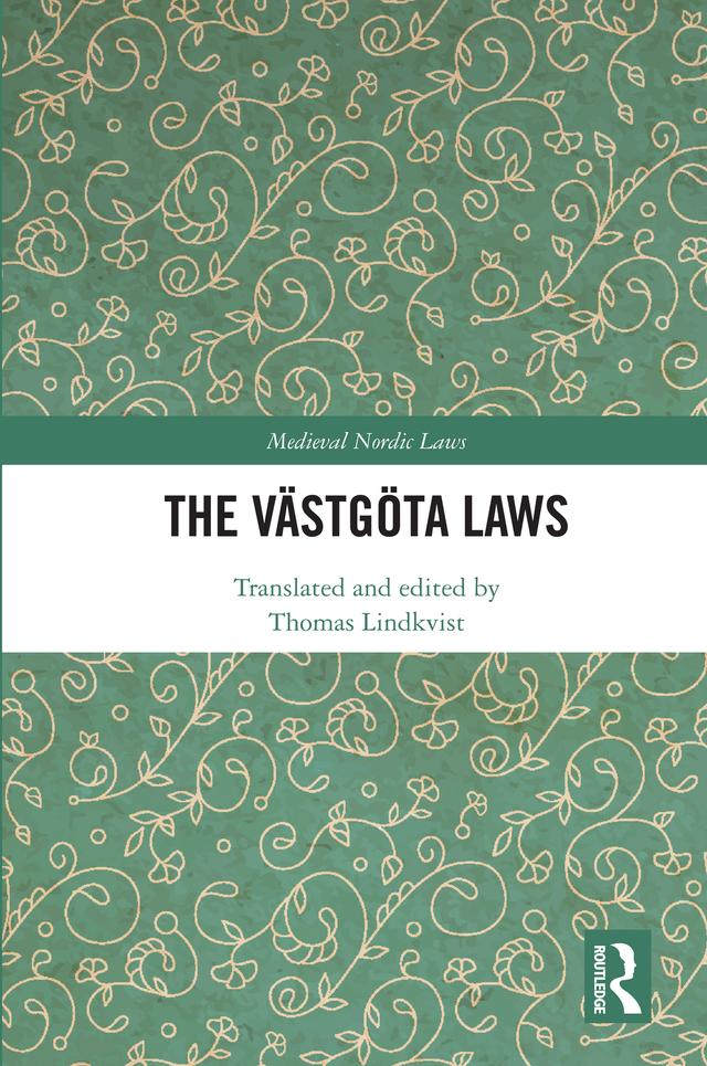 The Västgöta Laws by Thomas Lindkvist