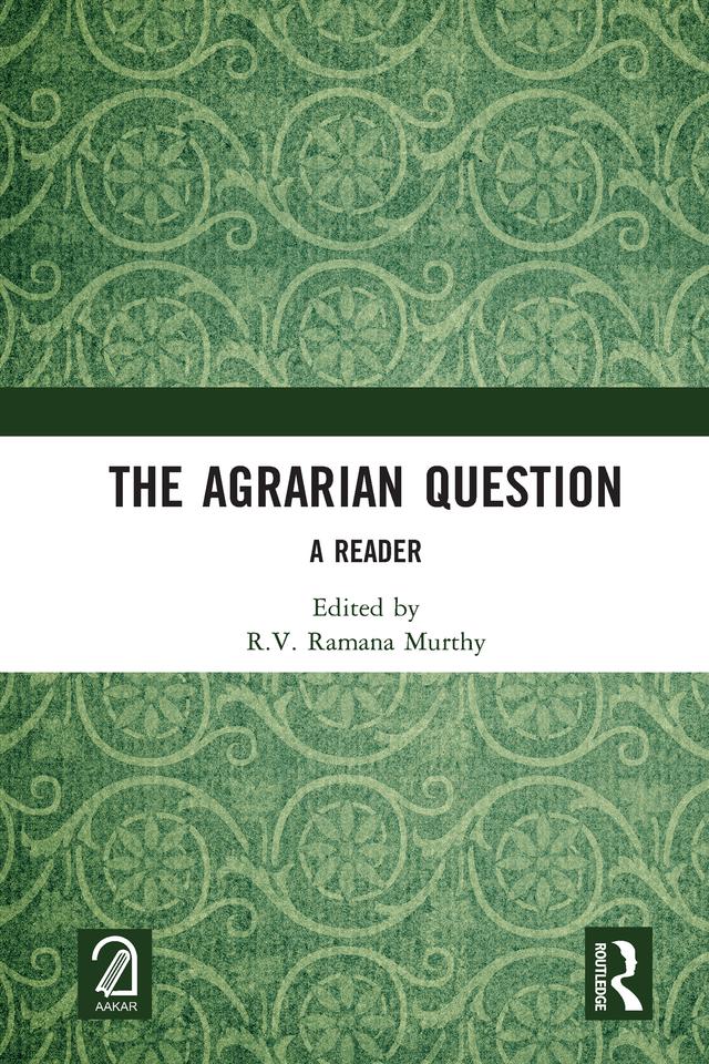 The Agrarian Question by R.V. Ramana Murthy