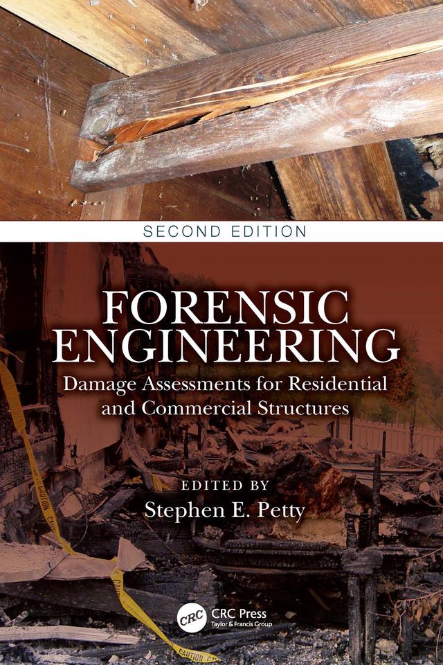 Forensic Engineering by Stephen E. Petty