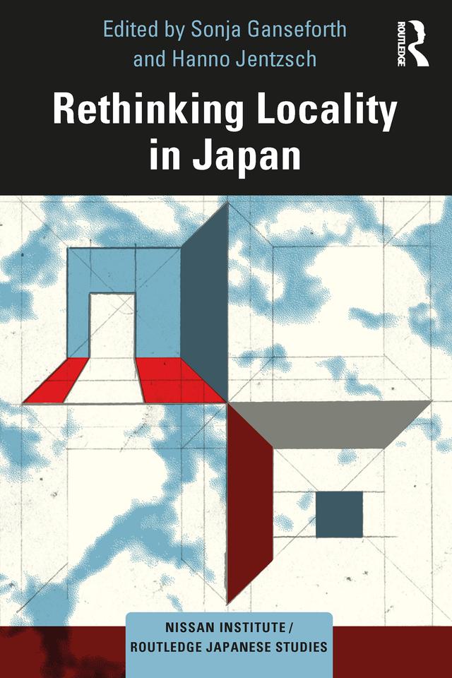 Rethinking Locality in Japan by Hanno Jentzsch, Sonja Ganseforth