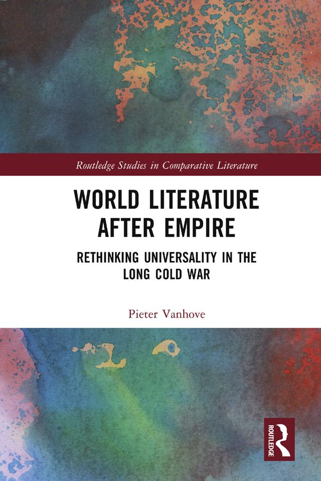 World Literature After Empire by Pieter Vanhove