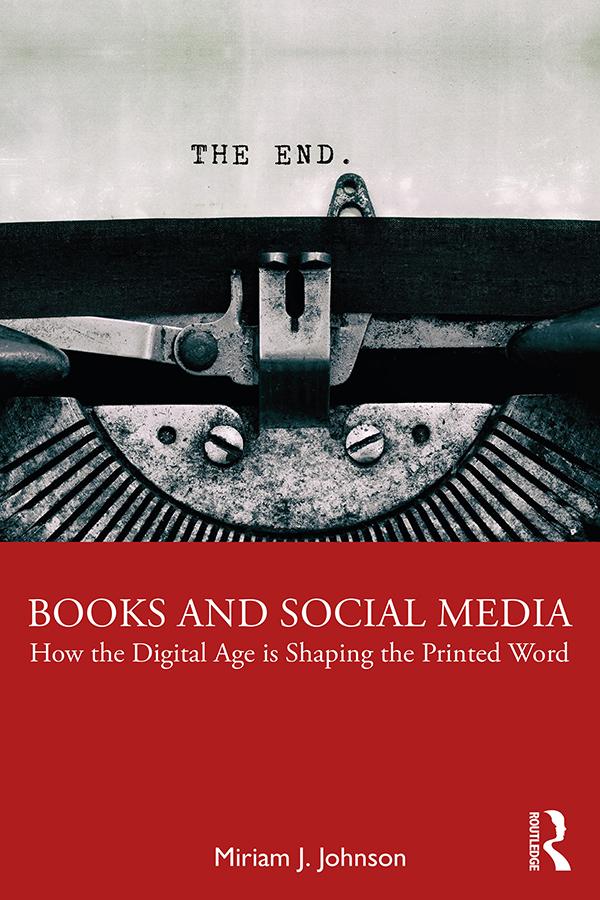 Books and Social Media by Miriam J. Johnson