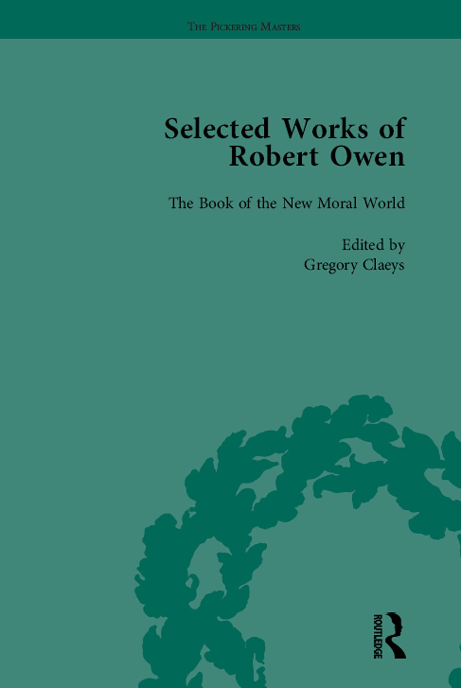The Selected Works of Robert Owen vol III