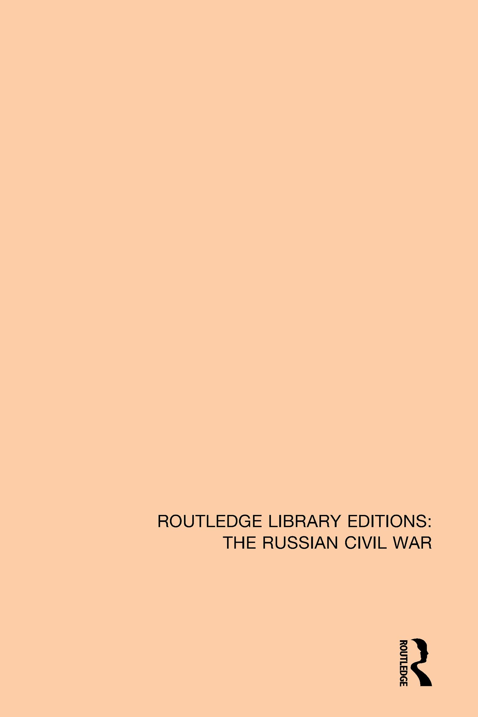 Routledge Library Editions: The Russian Civil War