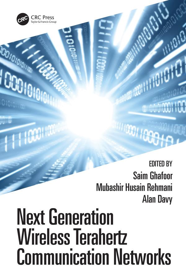 Next Generation Wireless Terahertz Communication Networks by Alan Davy, Mubashir Husain Rehmani, Saim Ghafoor
