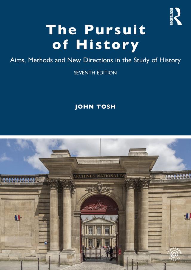 The Pursuit of History by John Tosh